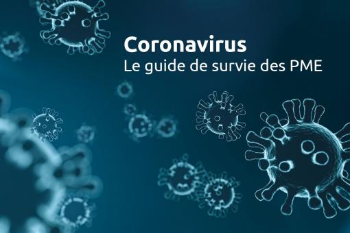 Coronavirus Le guide de survie pour les PME Suisses